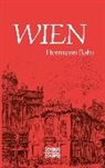 Herman Bahr, Hermann Bahr, Björn Bedey, Björn Bedey - Wien