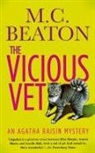 M C Beaton, M. C. Beaton - Agatha Raisin and the Vicious Vet
