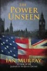 Ian Murray - The Power Unseen