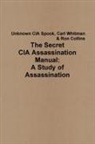 Ron Collins - The Secret CIA Assassination Manual