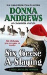 Donna Andrews - Six Geese A-slaying