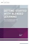 William Kist - Getting Started with Blended Learning
