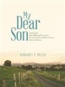Margaret a. Miller - My Dear Son