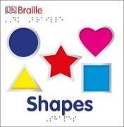 DK, Dk Publishing, DK>, Inc. (COR) Dorling Kindersley, Fleur Star, … - DK Braille: Shapes