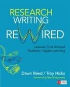 Troy Hicks, Troy W. Hicks, Un Known, Dawn Reed, Dawn M. Reed, Dawn M. Hicks Reed... - Research Writing Rewired