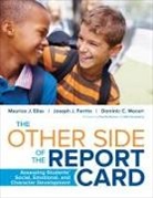 Dr Maurice J Elias, Maurice J Elias, Maurice J J Elias, Maurice J. Elias, Maurice J. Ferrito Elias, Maurice J. J. Ferrito Elias... - Other Side of the Report Card