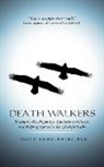 David Kowalewski, Phd David Kowalewski - Death Walkers