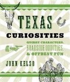 Sharry Buckner, John Kelso, John Buckner Kelso, Kelso John, John Bigley, Paris Permenter - Texas Curiosities