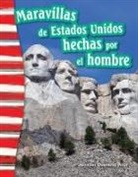 Jennifer Overend Prior, Jennifer Overend-Prior, Jennifer Prior - Maravillas de Estados Unidos Hechas Por El Hombre