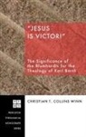 Christian T. Collins Winn - "Jesus Is Victor!"