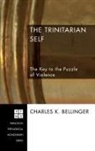 Charles Bellinger, Charles K. Bellinger - The Trinitarian Self