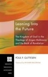 Poul F. Guttesen - Leaning Into the Future