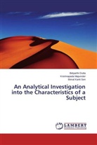 Bidyarth Dutta, Bidyarthi Dutta, Krishnapad Majumder, Krishnapada Majumder, Bimal Sen, Bimal Kanti Sen - An Analytical Investigation into the Characteristics of a Subject