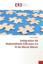 Thami Bourgana - Intégration de Webmethods ESB pour Le SI de Marsa Maroc