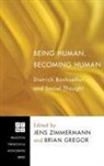 Brian Gregor, Jens Zimmermann - Being Human, Becoming Human