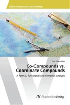 Tina Obermüller - Co-Compounds vs. Coordinate Compounds