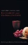 Claudio Carvalhaes, Cláudio Carvalhaes - Eucharist and Globalization