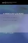 J Kevin Livingston, J. Kevin Livingston - A Missiology of the Road