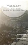 Nestor Medina, Néstor Medina, Jeff Nowers - Theology and the Crisis of Engagement