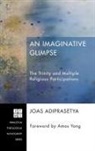 Joas Adiprasetya - An Imaginative Glimpse