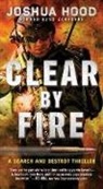 Joshua Hood - Clear by Fire