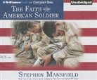 Stephen Mansfield, Phil Gigante - The Faith of the American Soldier (Hörbuch)