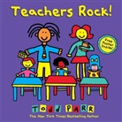 Todd Parr, Parr Todd - Teachers Rock!