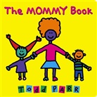Todd Parr - The Mommy Book