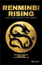 Cheung Kwok Law, Cheung Kwok Overholt Law, Law Cheung Kwok, Guona Ma, Guonan Ma, Ma Guonan... - Renminbi Rising