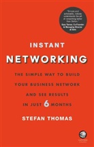 S. Thomas, Stefan Thomas, Stefan Wiley Thomas, Thomas Stefan, S. Wiley Thomas - Instant Networking