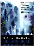 Herman (University of Oslo / University Cappelen, Herman Gendler Cappelen, Herman Cappelen, Herman (University of Oslo / University of St Andrews) Cappelen, Cappelen Herman, Tamar Sz. Gendler... - Oxford Handbook of Philosophical Methodology
