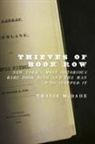 Travis McDade, Travis (Associate Professor of Library Adm Mcdade, Travis (Associate professor of library administration and curator of law rare books McDade, McDade Travis - Thieves of Book Row