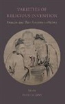Patrick Gray, Patrick (Associate Professor of Religious St Gray, Patrick Gray, Gray Patrick - Varieties of Religious Invention