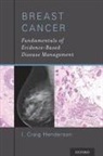 I Craig Henderson, I. Craig Henderson, I. Craig (Professor of Medicine Henderson, Henderson I. Craig - Breast Cancer