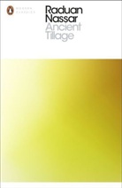 Raduan Nassar, Raduan Sotelino Nassar, Nassar Raduan, Karen Sotelino - Ancient Tillage