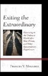 Frances V Moulder, Frances V. Moulder, Frances V. Vfrances Va Moulder, Moulder Frances V. - Exiting the Extraordinary Retucb
