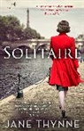 Jane Thynne, Jane Thynne, Thynne Jane - Solitaire