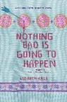 Kathleen Hale - Nothing Bad Is Going to Happen