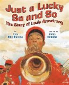 Lesa Cline-Ransome, Lesa/ Ransome Cline-Ransome, James Ransome, James E. Ransome, James E. Ransome - Just a Lucky So and So