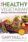 Gary Null - The Healthy Vegetarian Cookbook