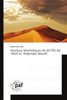 Abderrazak Hidri, Hidri-a - Analyse semiotique de al t h de