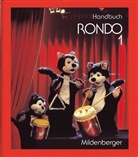 Rondo, Musiklehrgang für die Grundschule: 1. Schuljahr, Lehrerhandbuch