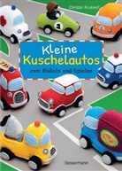 Christel Krukkert - Kleine Kuschelautos