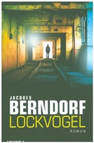 Jacques Berndorf - Lockvogel