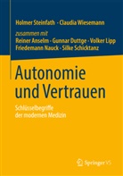 Holme Steinfath, Holmer Steinfath, Wiesemann, Wiesemann, Claudia Wiesemann - Autonomie und Vertrauen