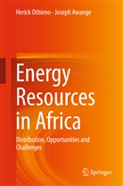 Joseph Awange, Henrick Othieno, Heric Othieno, Herick Othieno - Energy Resources in Africa