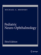 Michael C Brodsky, Michael C. Brodsky - Pediatric Neuro-Ophthalmology