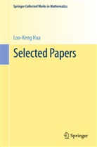 Loo-Keng Hua, Hein Halberstam, Heini Halberstam - Selected Papers