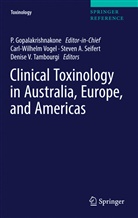 Steve A Seifert, Steven A Seifert, P. Gopalakrishnakone, Steven A. Seifert, Denise V. Tambourgi, Denise V Tambourgi et al... - Clinical Toxinology in Australia, Europe, and Amer: Clinical Toxinology in Australia, Europe, and Americas