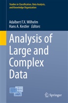 A Kestler, A Kestler, Adalber F X Wilhelm, Adalbert F X Wilhelm, Hans Kestler, Hans A. Kestler... - Analysis of Large and Complex Data